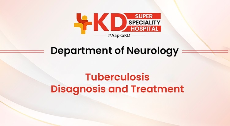 Tuberculosis - Disagnosis and Treatment